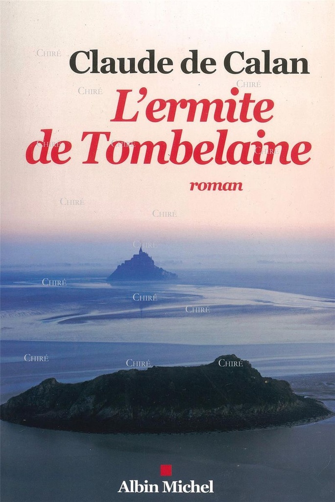 L´ermite de Tombelaine - Roman