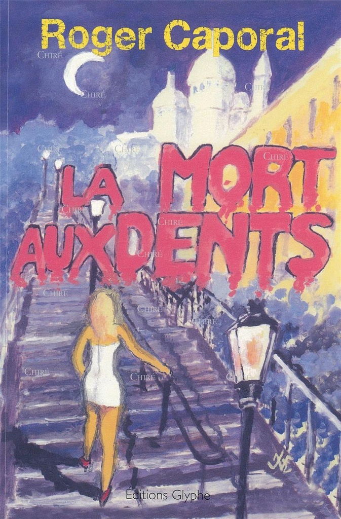 La mort aux dents