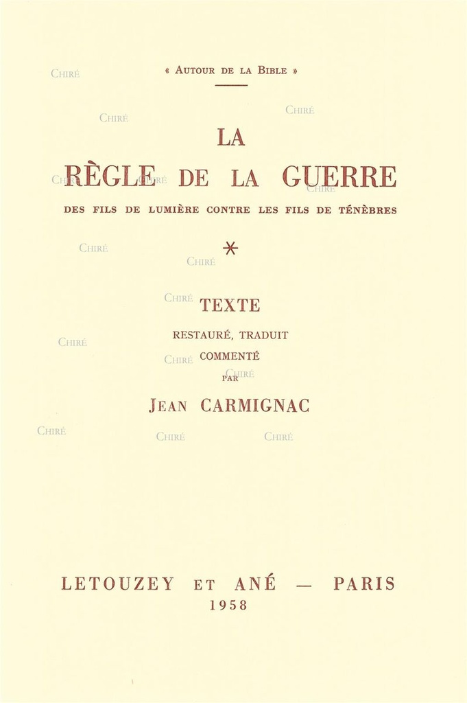 La règle de la guerre des fils de lumière contre les fils de ténèbres