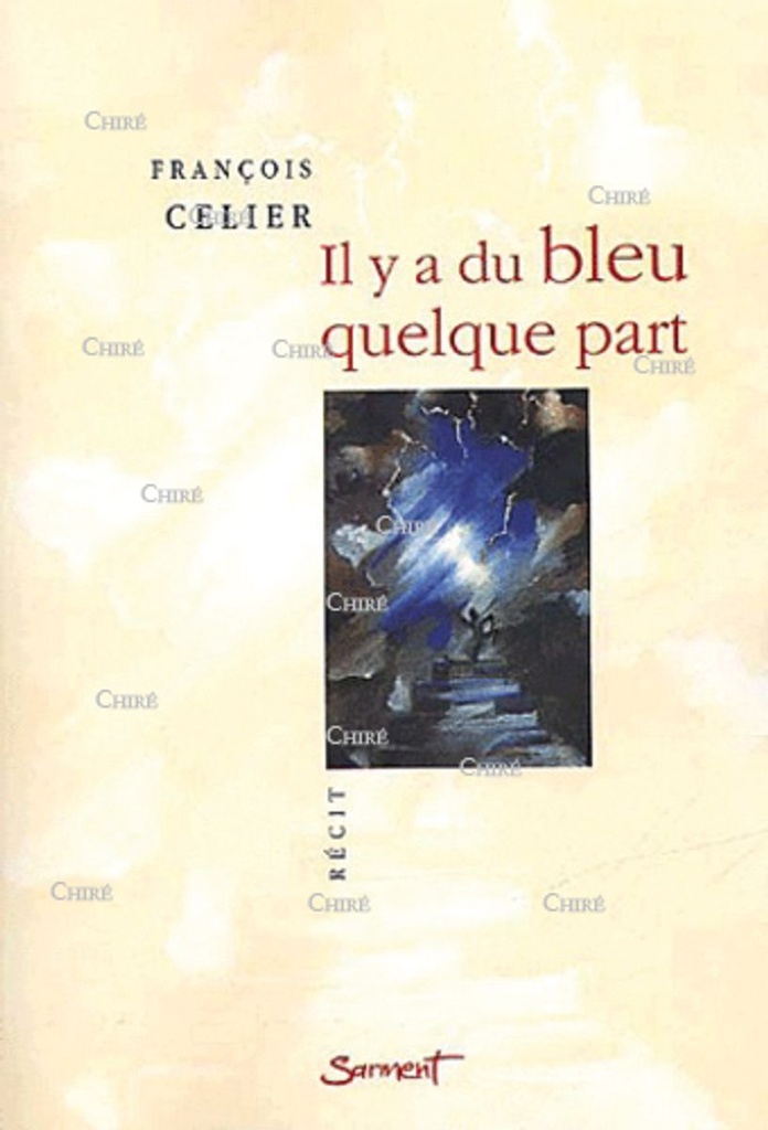 Il y a du bleu quelque part