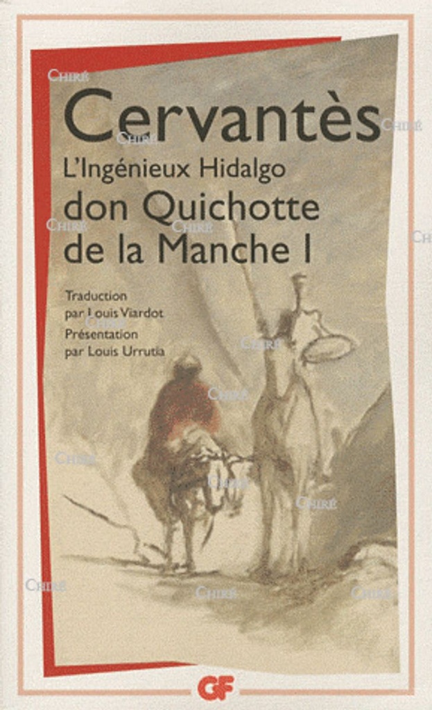 L´ingenieux hidalgo don Quichotte de la Manche I