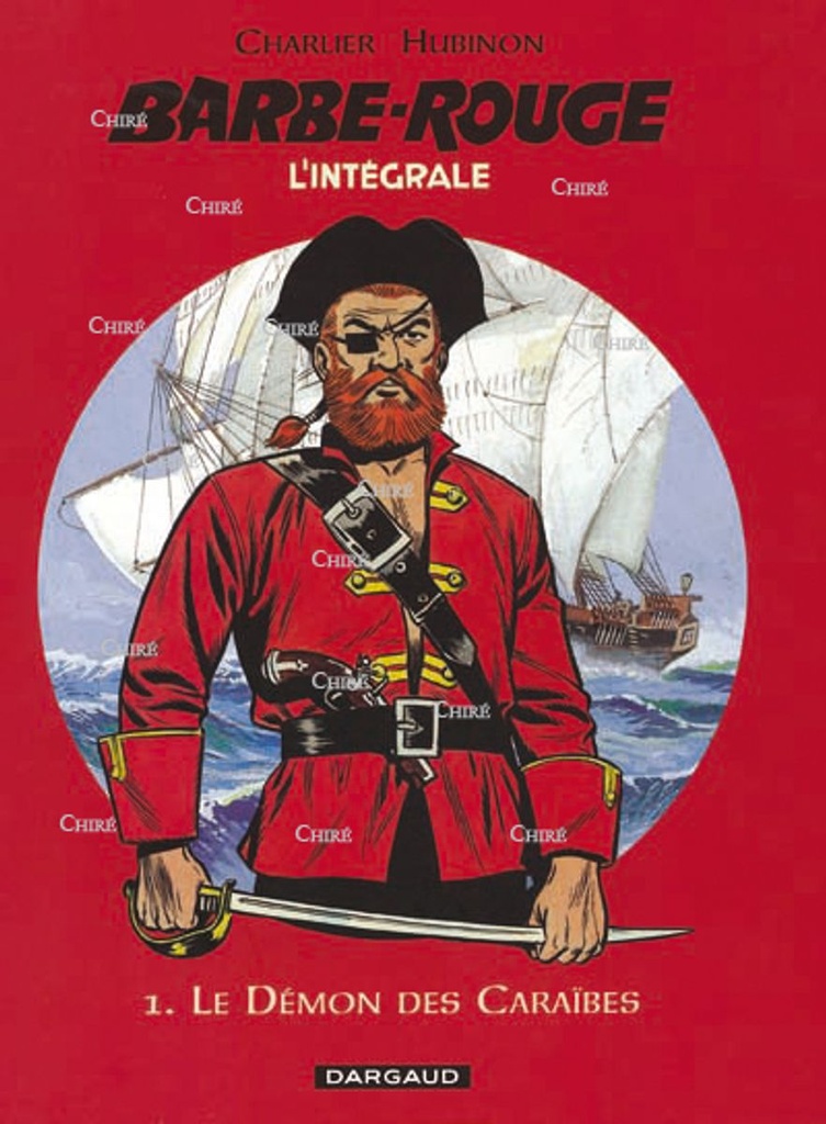 Barbe-Rouge - L´intégrale - T01 - Le démon des caraïbes