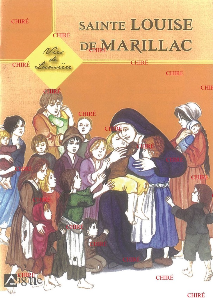 Vies de lumière - Sainte Louise de Marillac - 02 