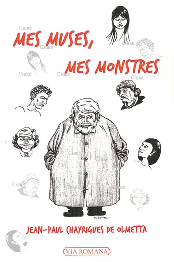 Mes muses, mes monstres