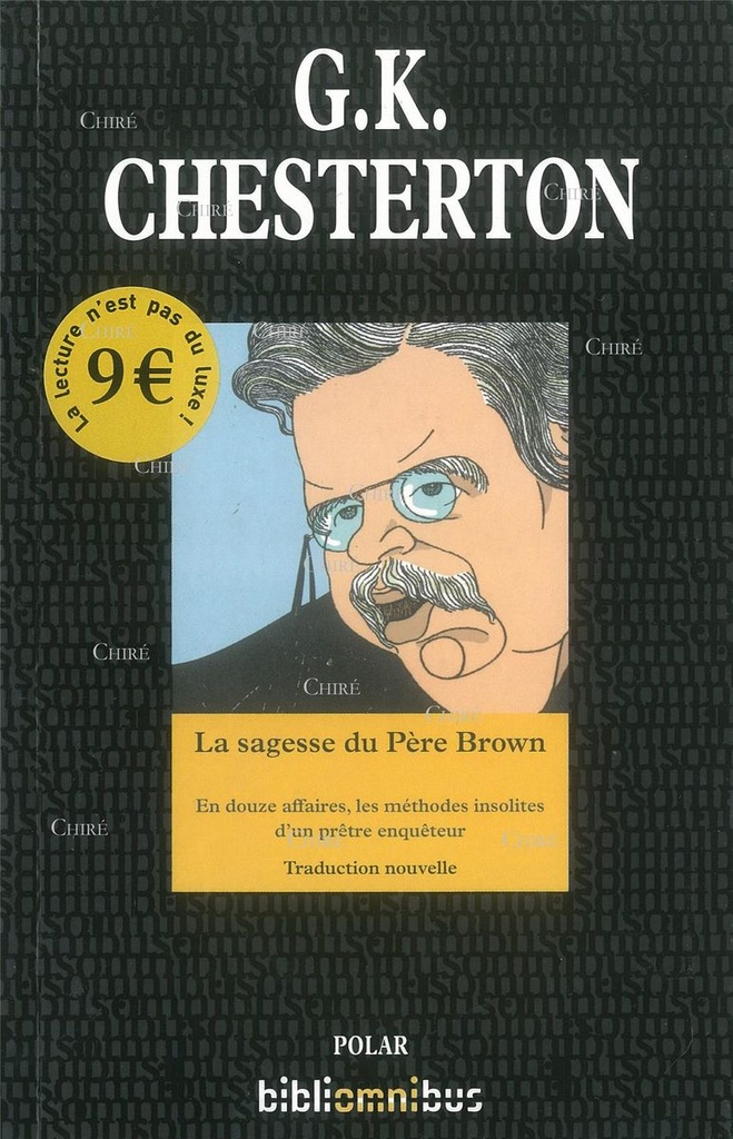 La sagesse du Père Brown - En douze affaires  les méthodes insolites d´un prête enquêteur