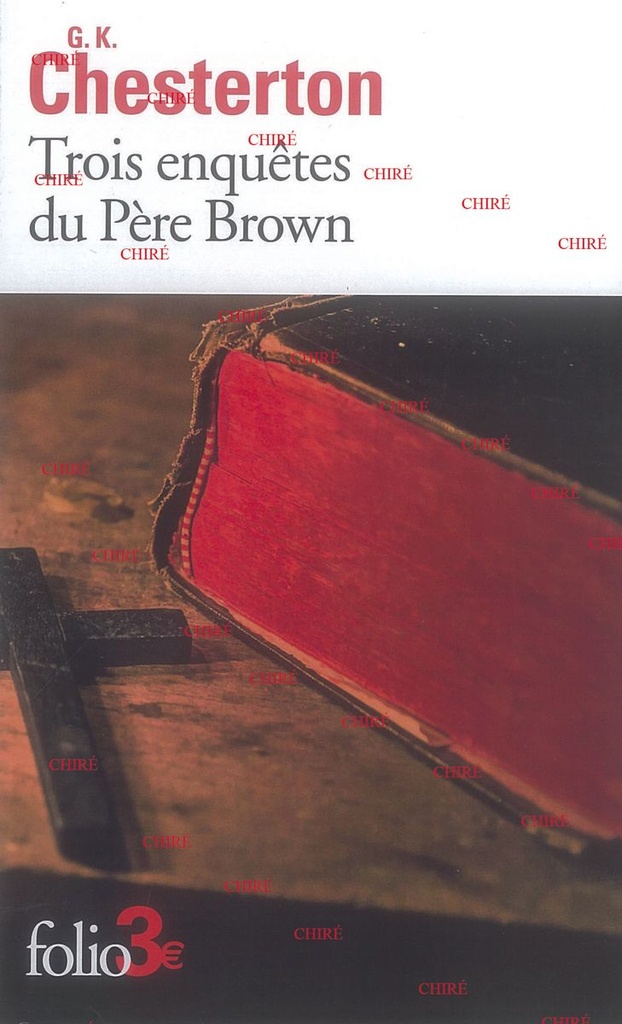 Trois enquêtes du Père Brown (Folio 4275) 