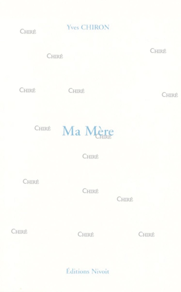 Ma Mère (29 novembre 1963)