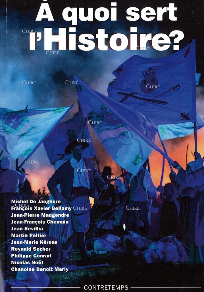 A quoi sert l´Histoire ?