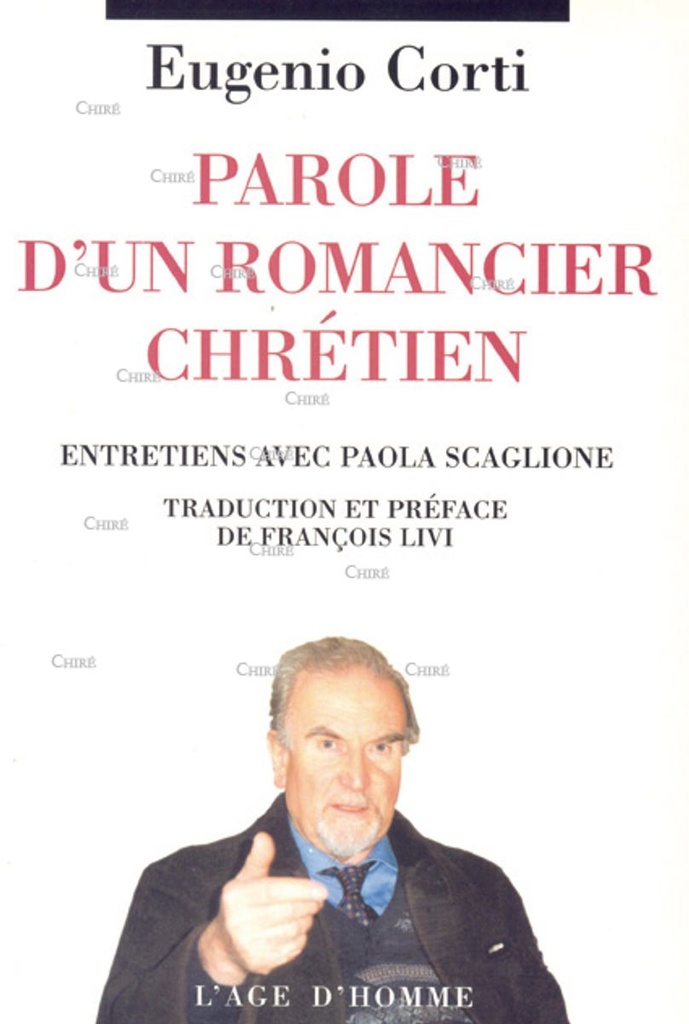 Parole d´un romancier chrétien