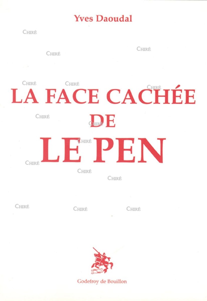 La face cachée de Le Pen