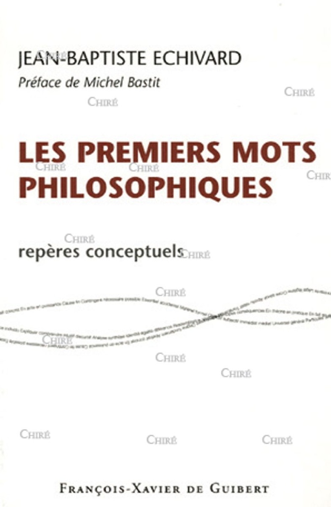 Les premiers mots philosophiques - Repères conceptuels