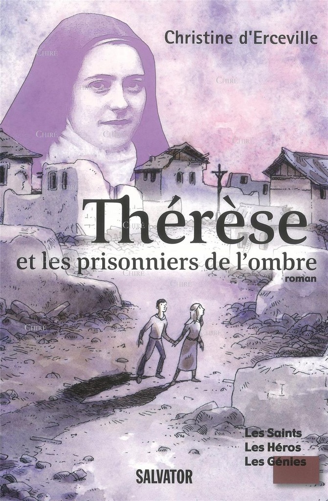 Thérèse et les prisonniers de l´ombre - Roman