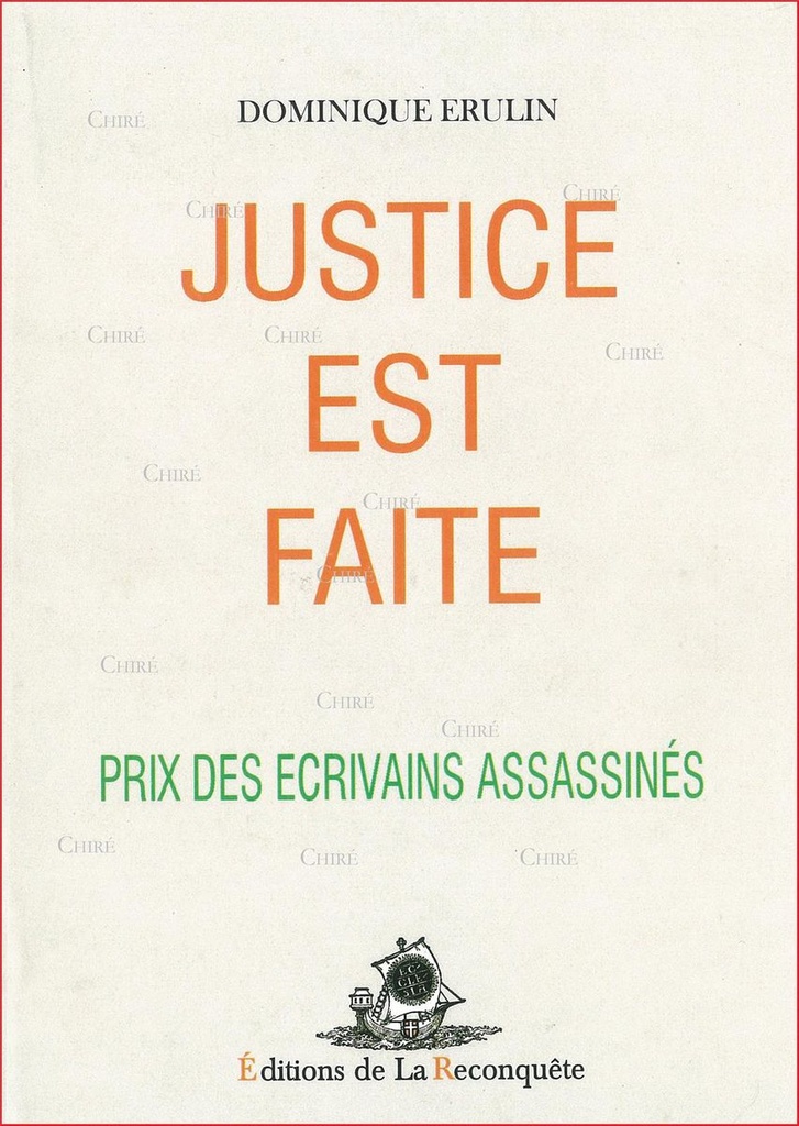 Justice est faite - Prix des écrivains assassinés