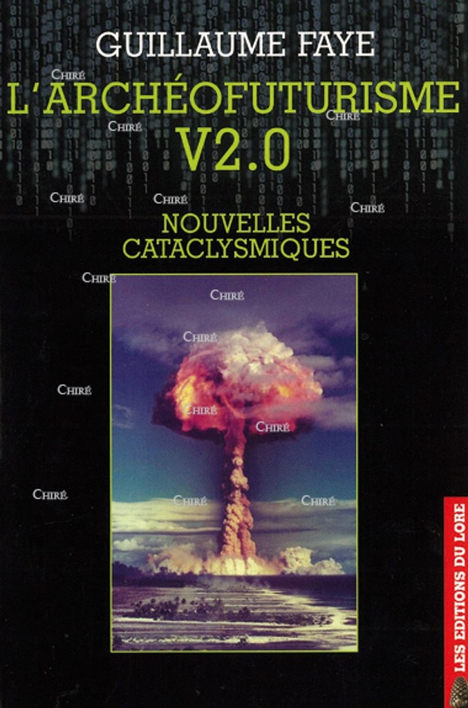 L´Archéofuturisme V2.0 - Nouvelles cataclysmiques
