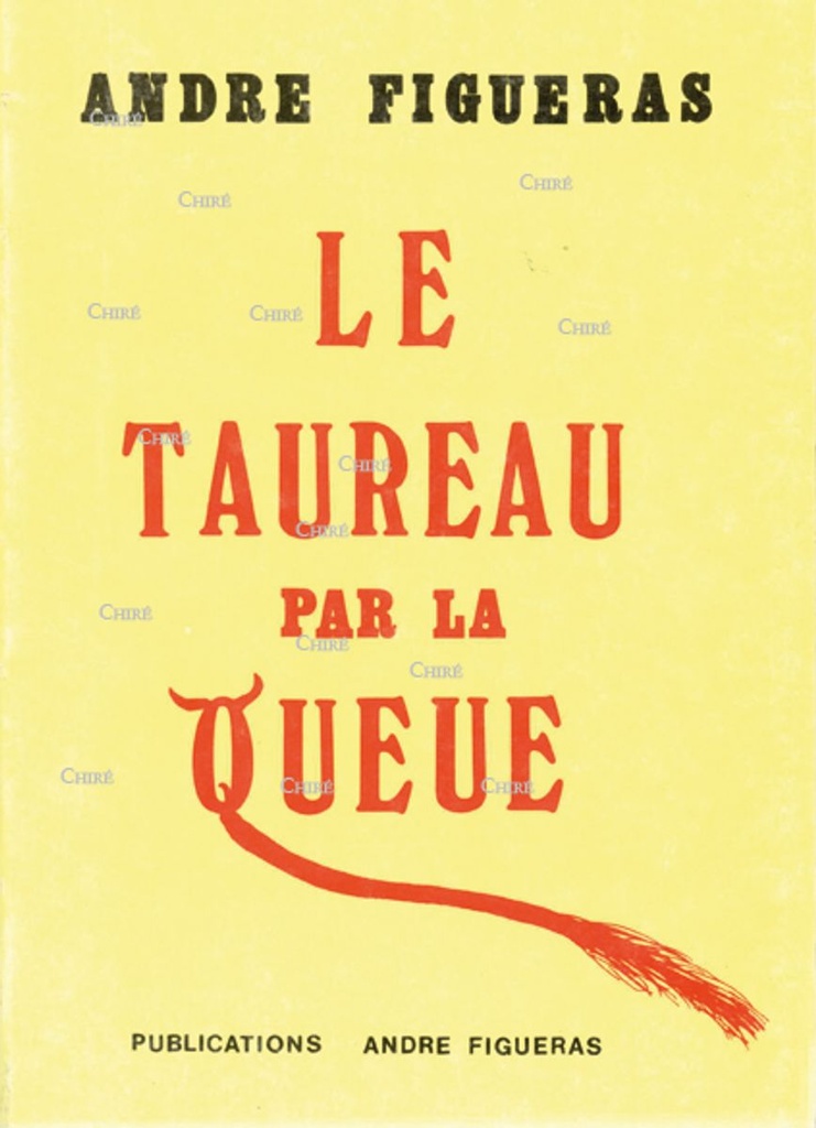 Le taureau par la queue
