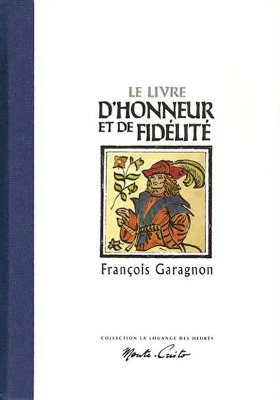 Le livre d´honneur et de fidélité