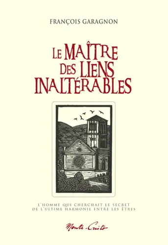 Le maître des liens inaltérables 