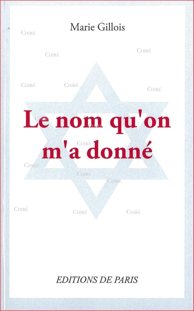 Le nom qu´on m´a donné