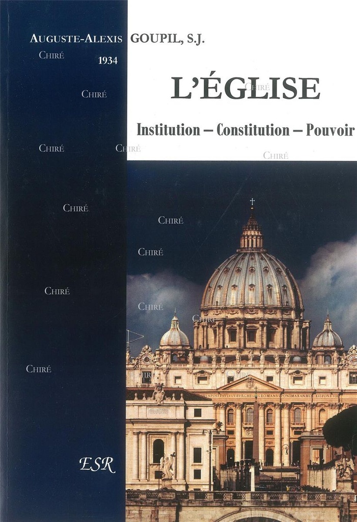 L´Eglise - Institution - Constitution - Pouvoir
