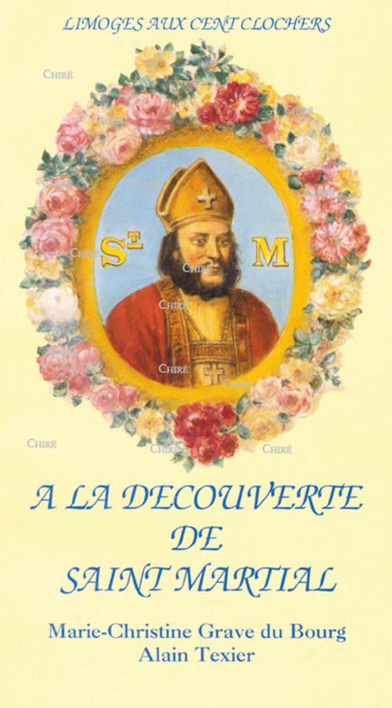 A la découverte de Saint Martial