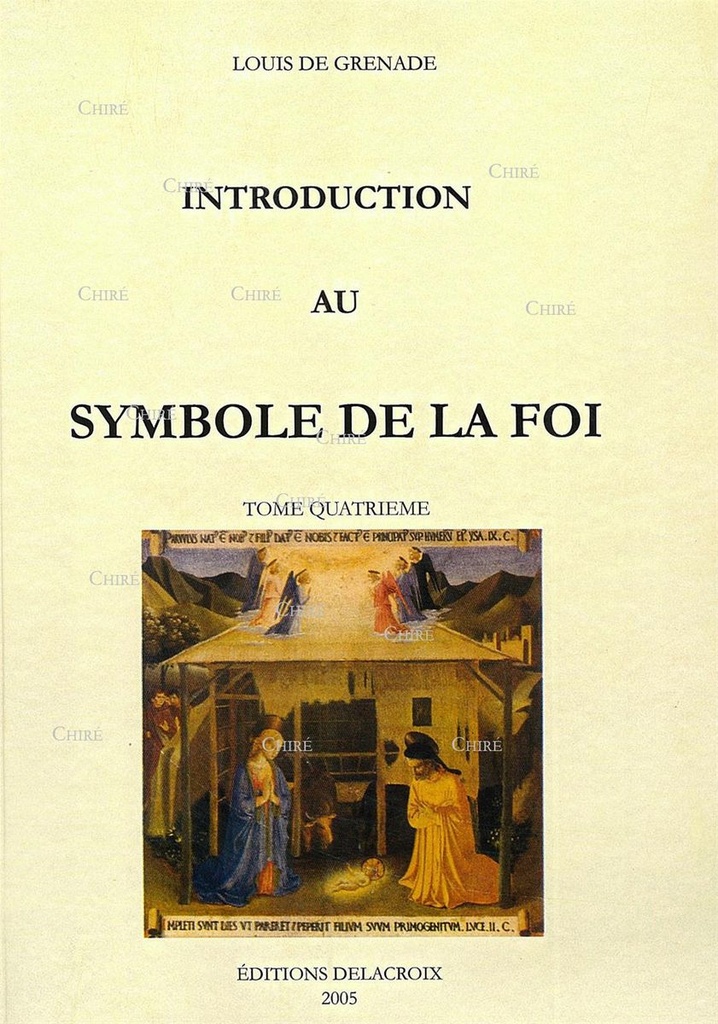 Introduction au symbole de la foi. T4