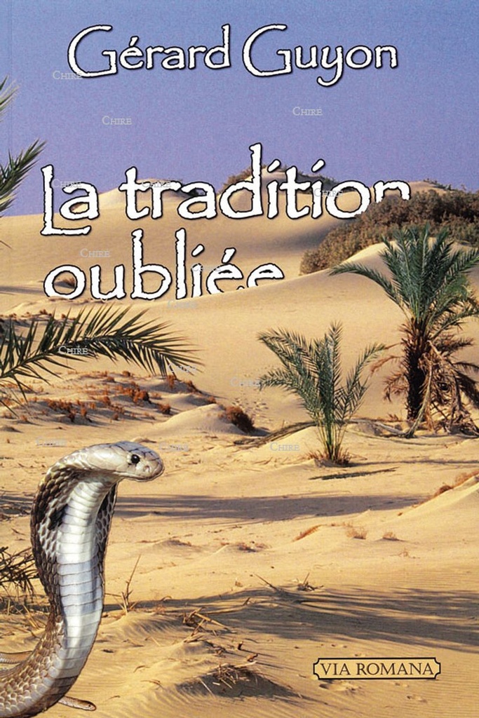 La tradition oubliée