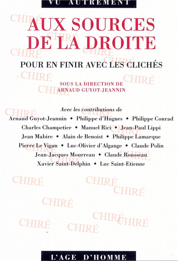 Aux sources de la droite - Pour en finir avec les clichés