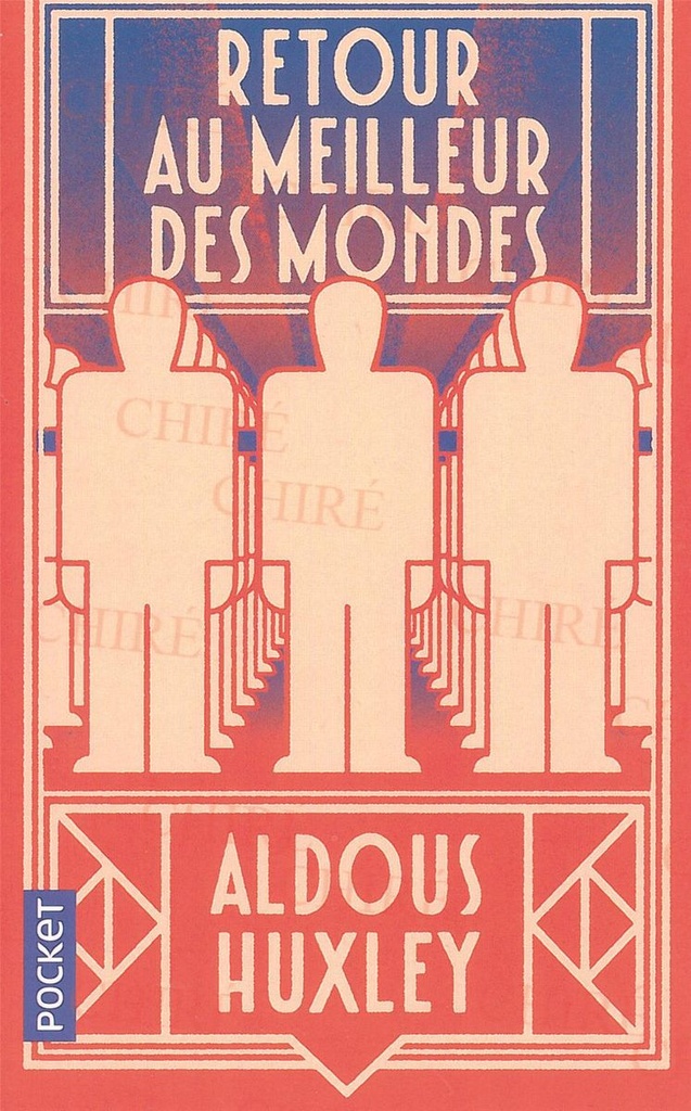 Retour au meilleur des mondes