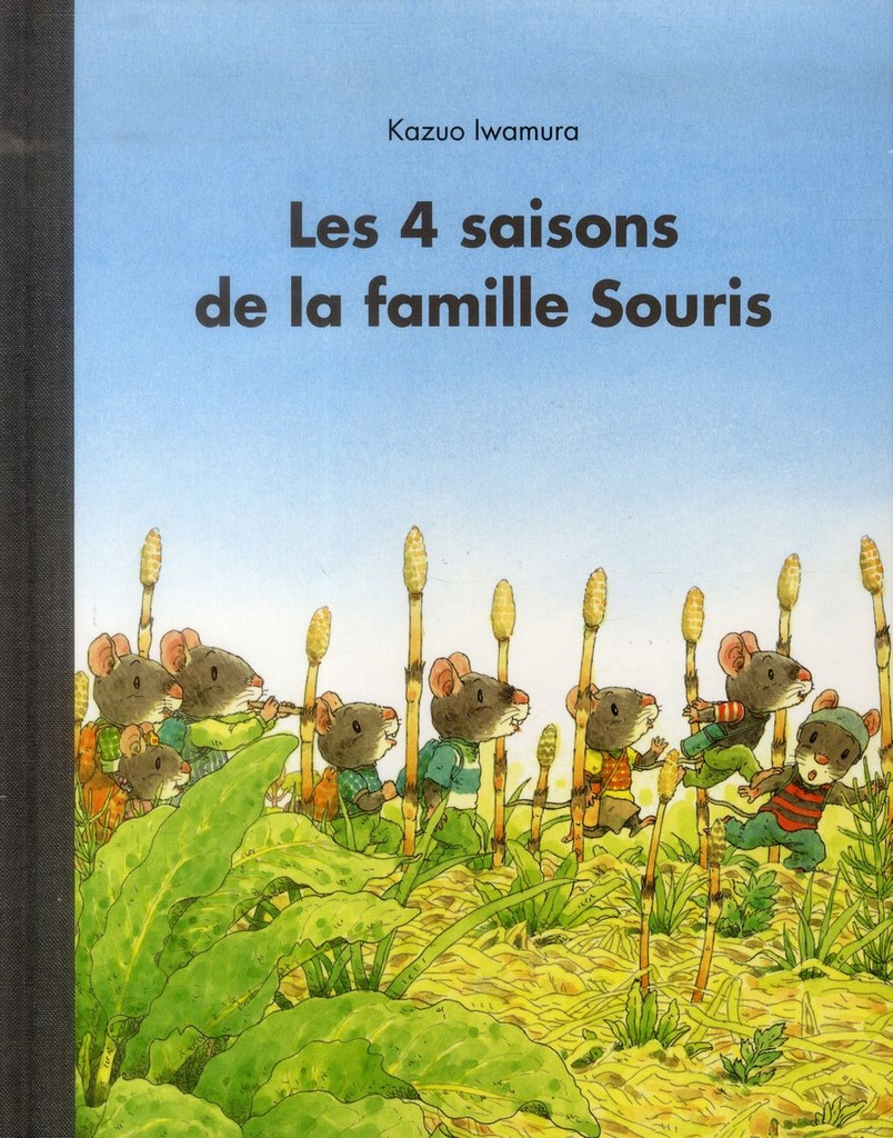 Les quatre saisons de la famille Souris - Anthologie