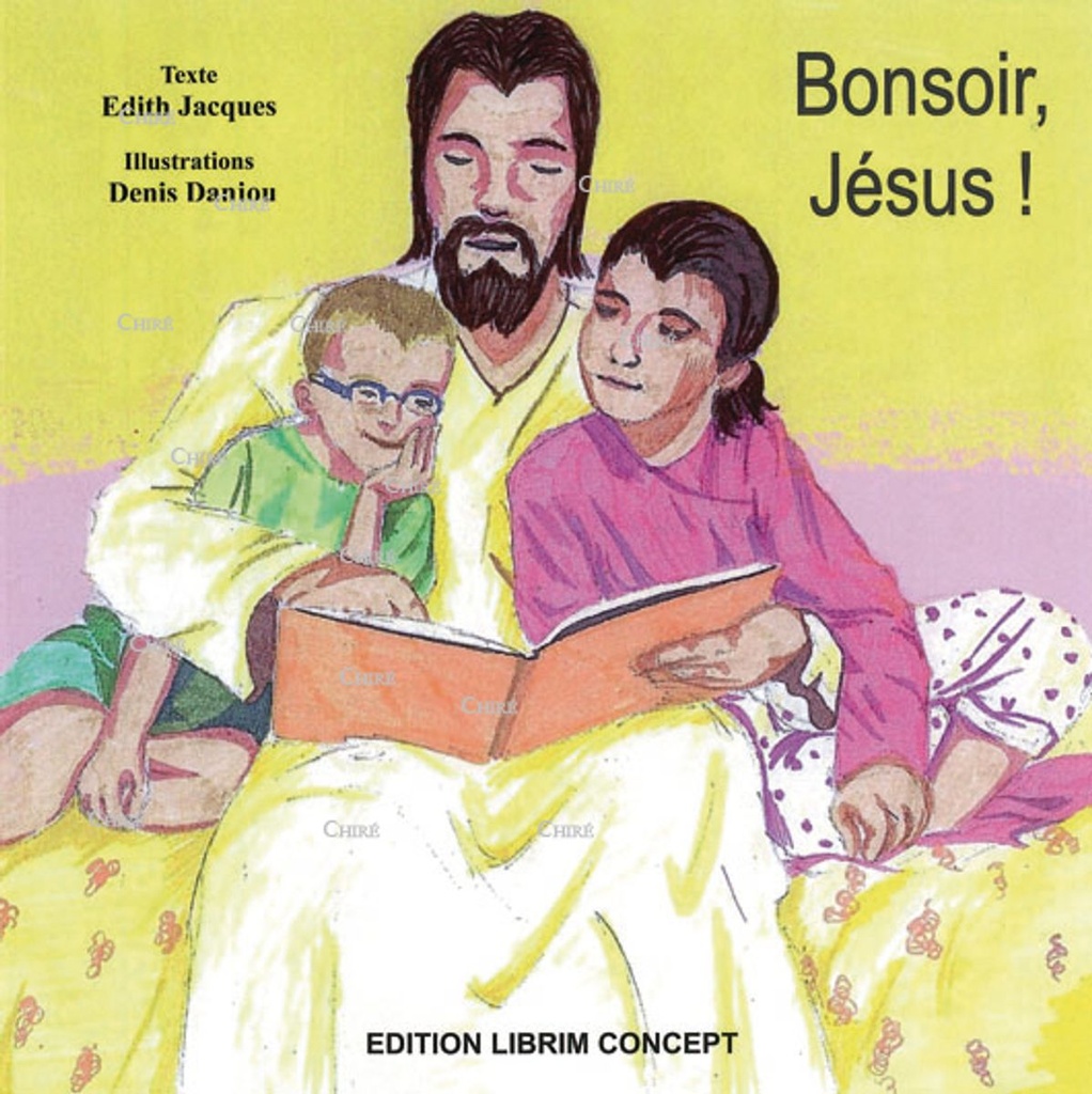 Bonsoir, Jésus !
