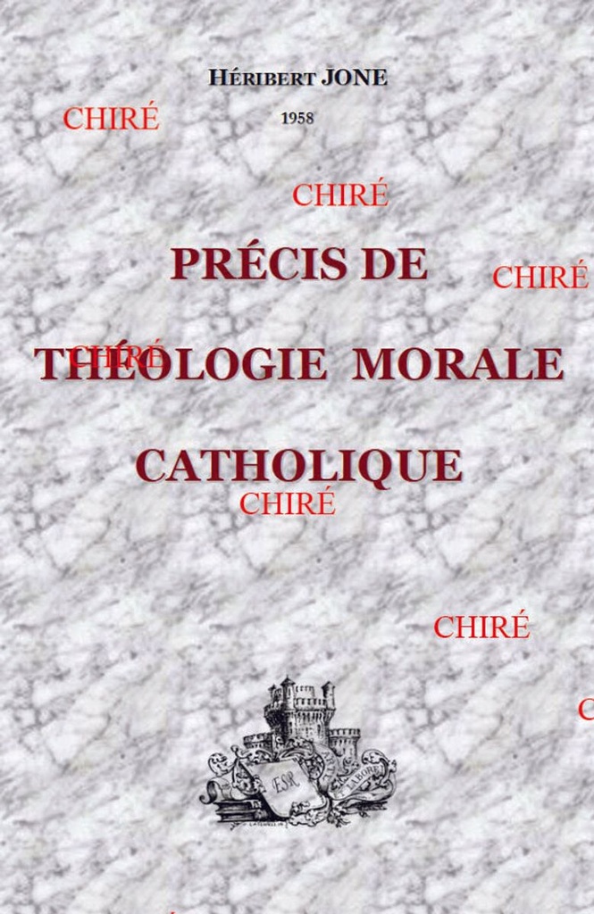 Précis de théologie morale catholique