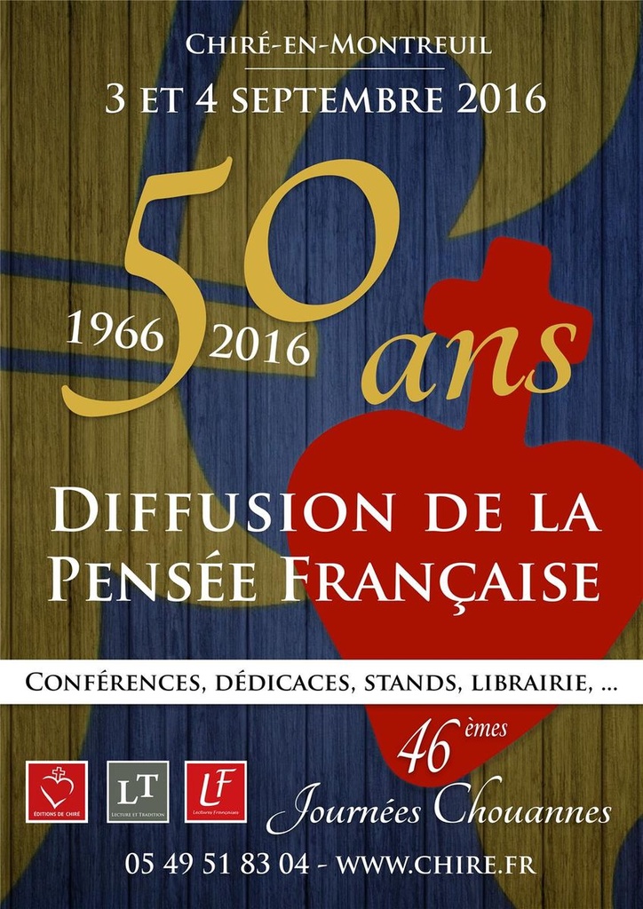 Journées Chouannes 2016 Les 3 et 4 Septembre : Spécial 50 ans de Chiré