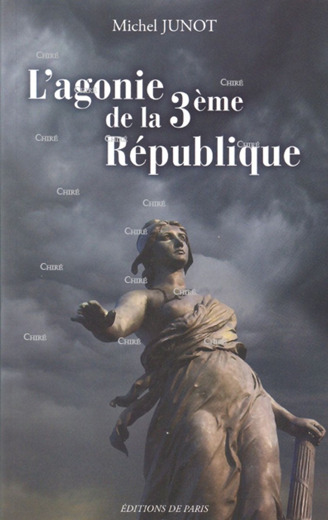L´agonie de la IIIe république