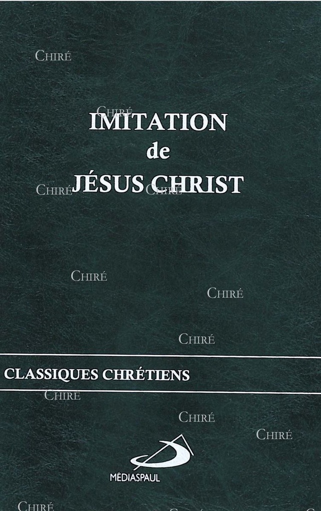 Imitation de Jésus-Christ