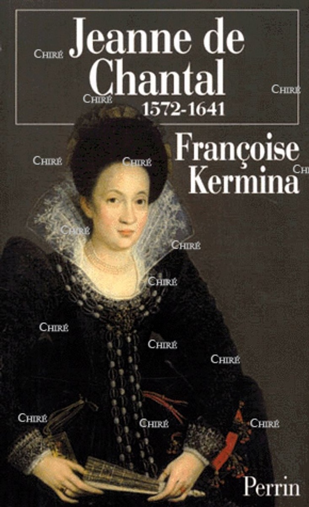 Jeanne de Chantal 1572-1641
