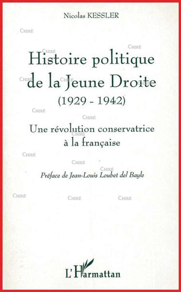 Histoire politique de la jeune droite (1929-1942) - Une révolution conservatrice à la française