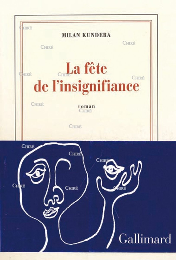 La fête de l´insignifiance - Roman