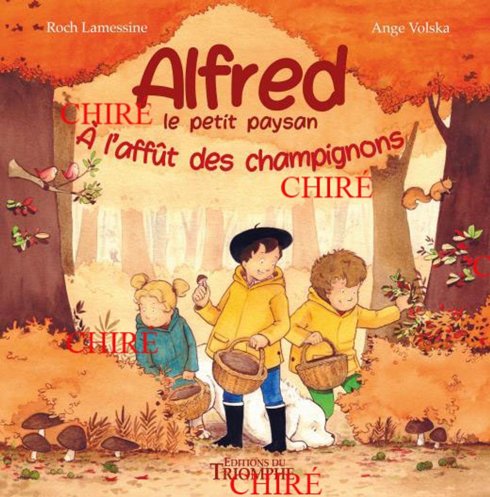 Alfred le petit paysan - 2 - A l´affût des champignons