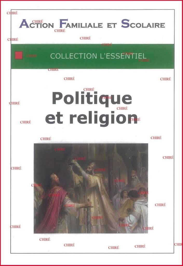 Politique et religion - Collection L´Essentiel - E116