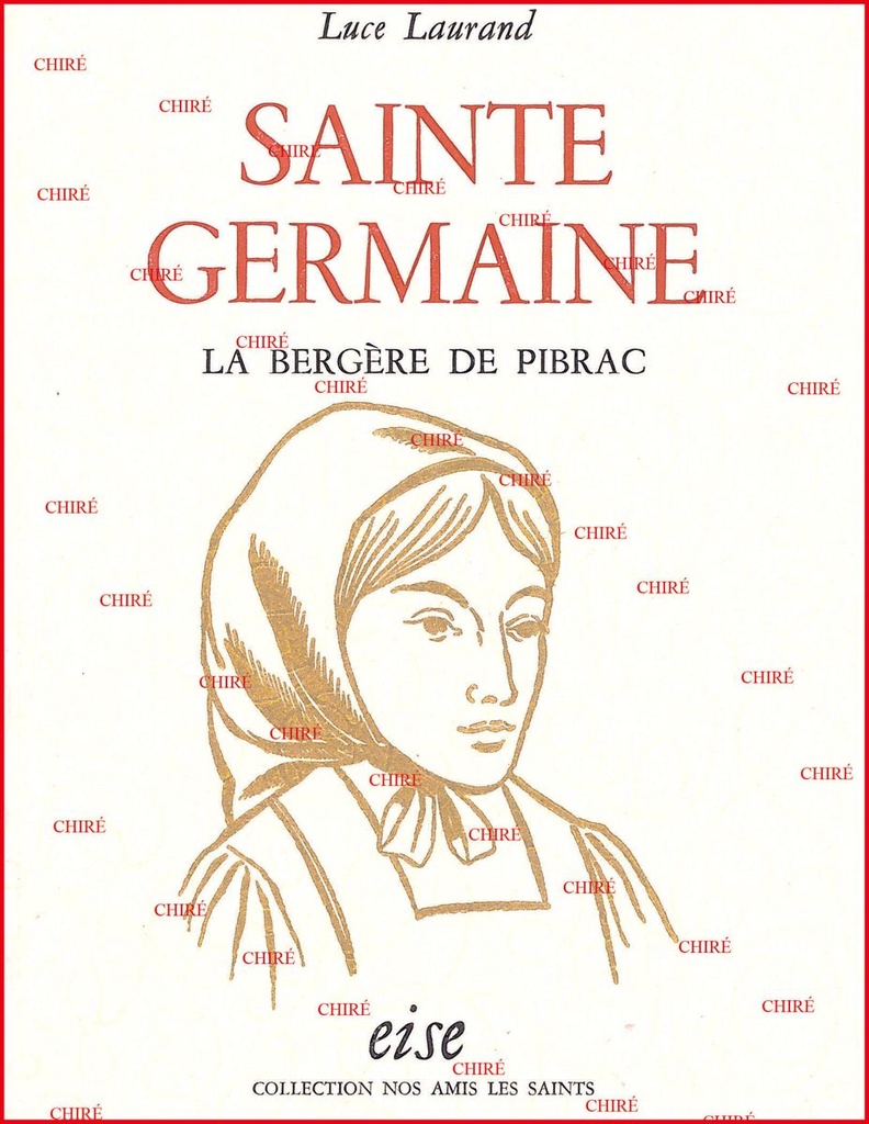 Sainte Germaine - La bergère de Pibrac - Relié