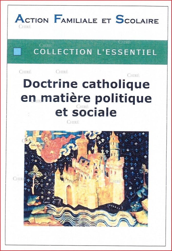 Doctrine catholique en matière politique et sociale - Collection L´essentiel - E169