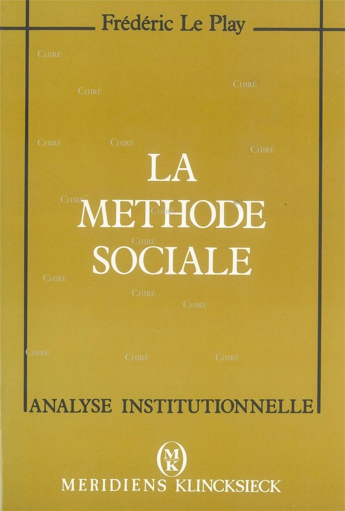 La méthode sociale - Abrégé des Ouvriers européens