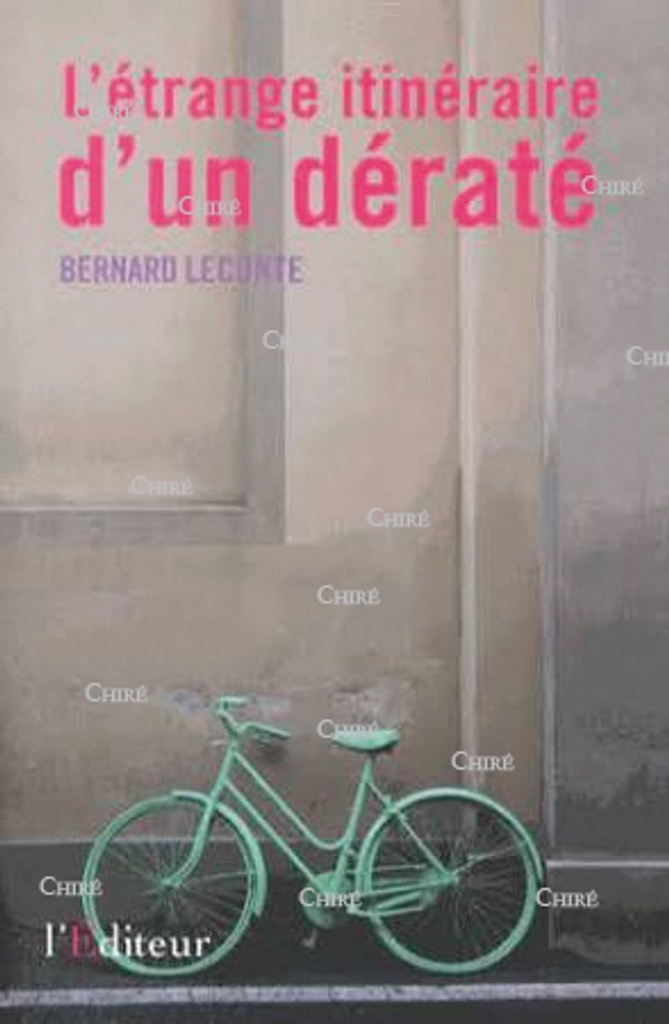 L´étrange itinéraire d´un dératé