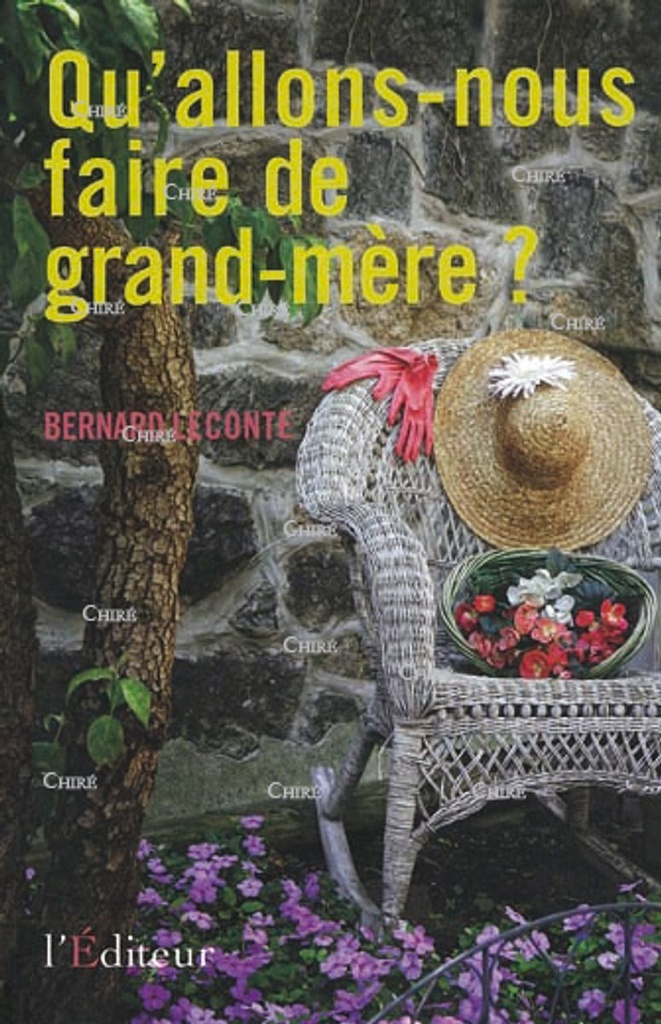 Qu´allons nous faire de grand-mère