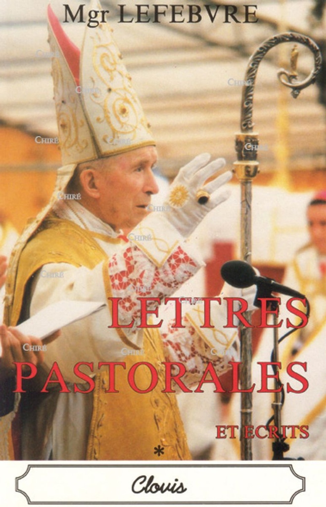 Lettres pastorales et écrits