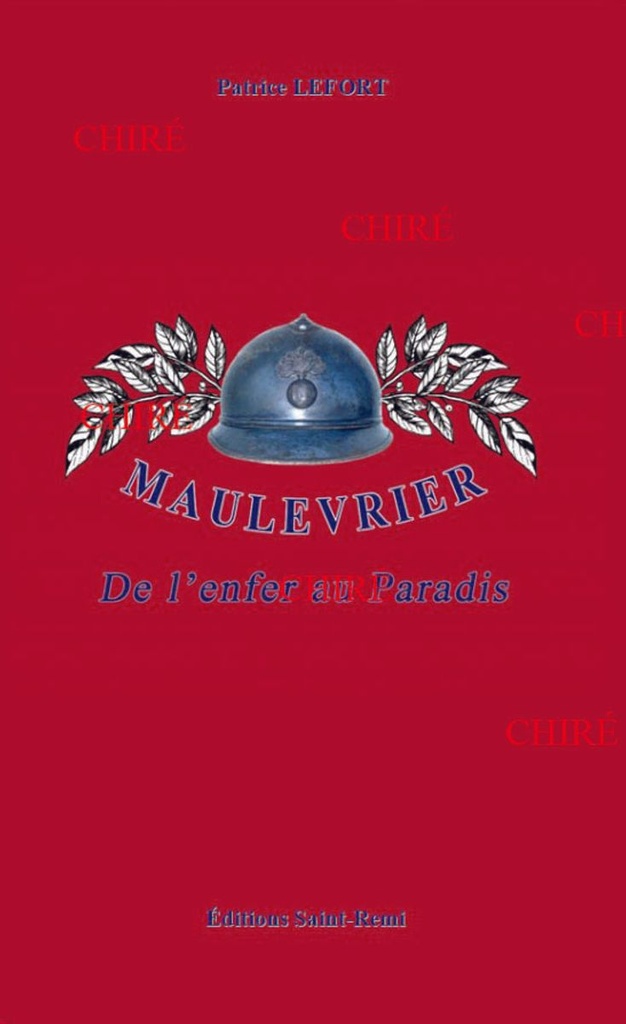Maulévrier - De l´enfer au Paradis