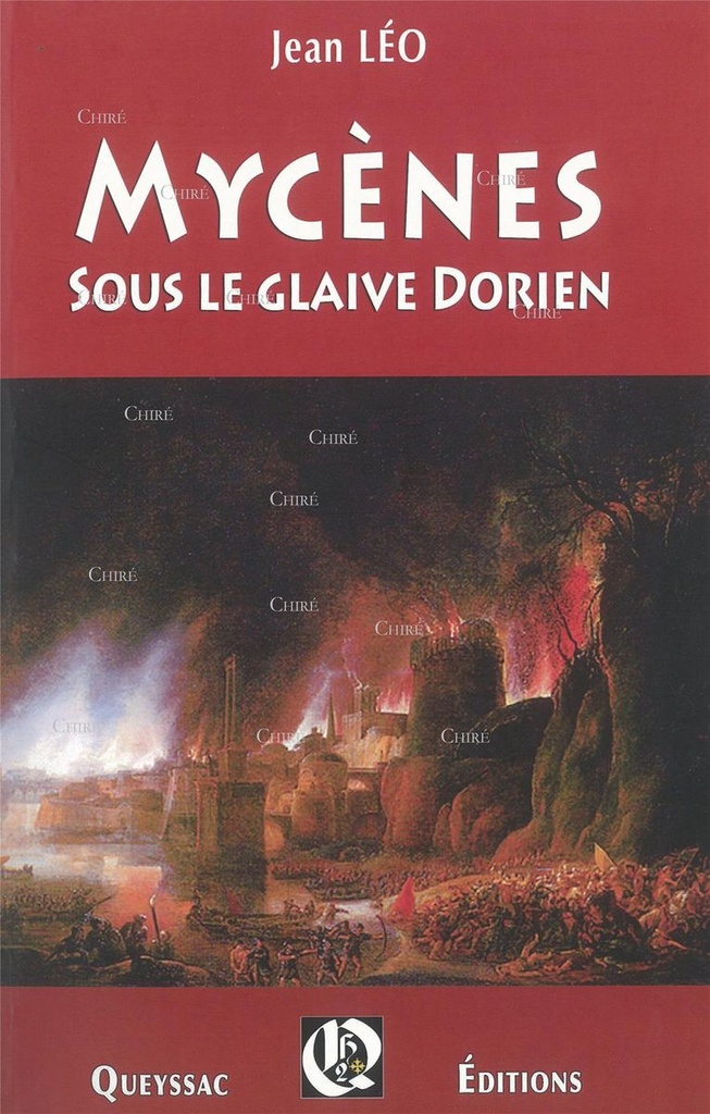 Mycènes - Sous le glaive Dorien - Roman historique - T02