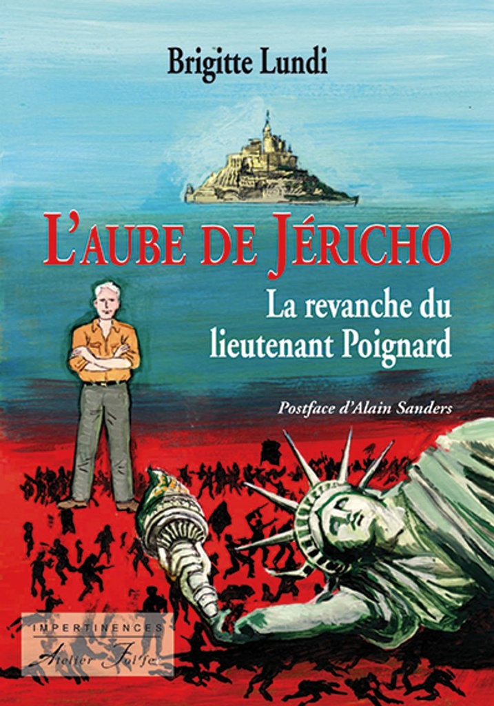 L´aube de Jéricho - La revanche du lieutenant Poignard