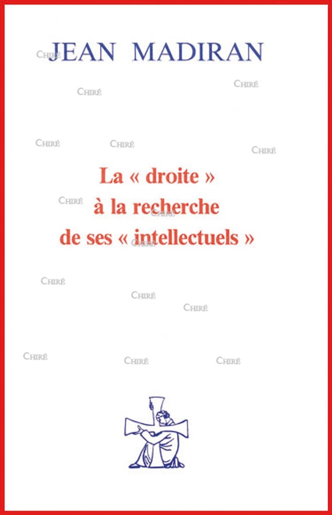 La droite à la recherche de ses intellectuels