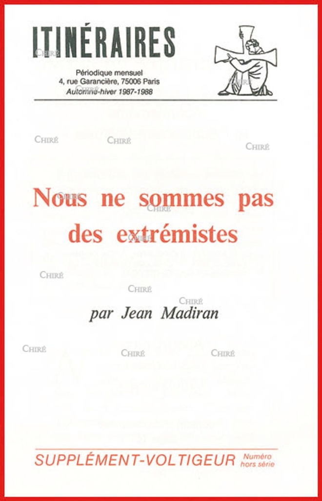 Nous ne sommes pas des extrémistes